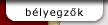 b�lyegz� k�sz�t�s