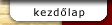 vissza a kezd�lapra